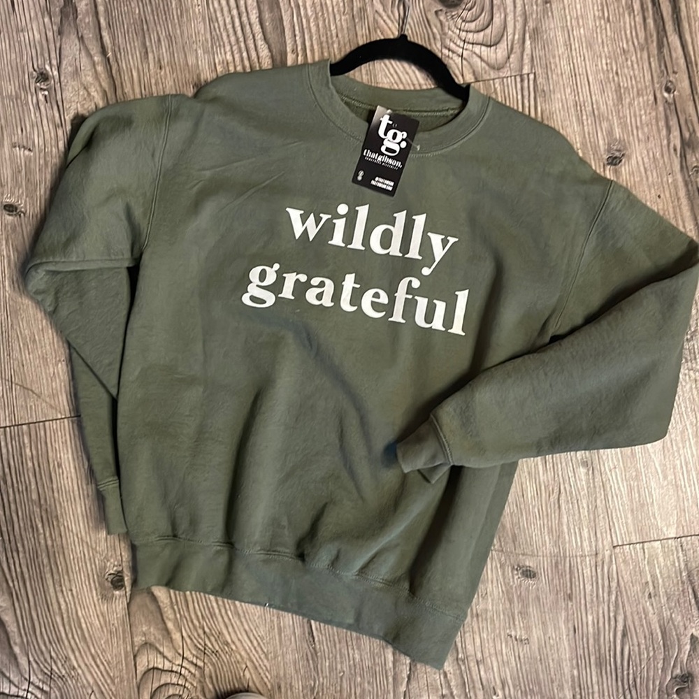 Wildly Grateful Sweatshirt